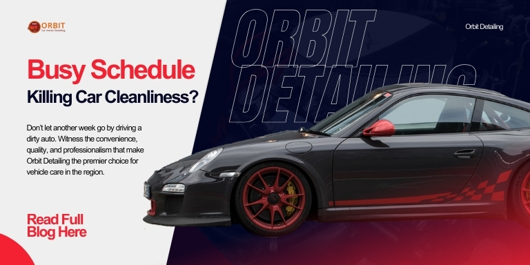 Busy Schedule Killing Car Cleanliness